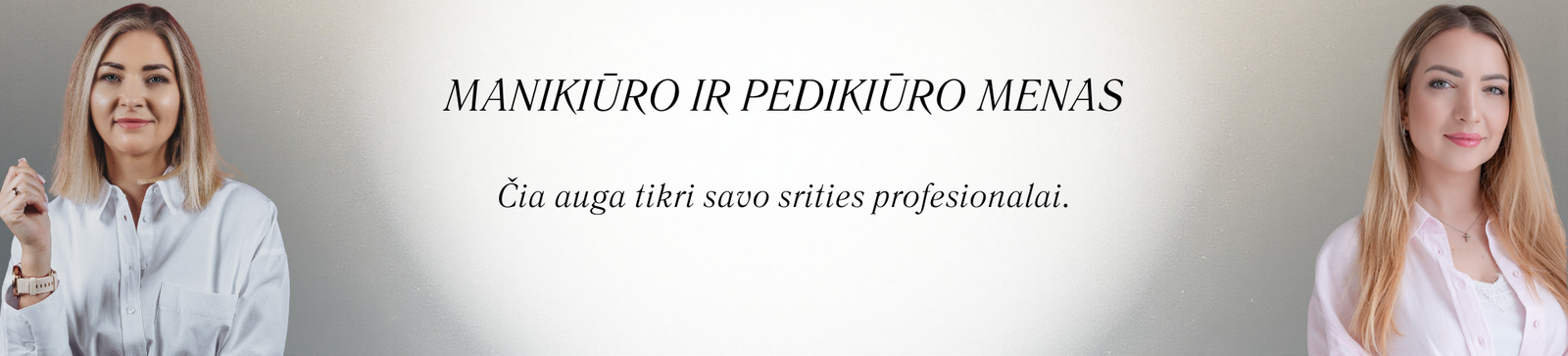 Manikiūro ir pedikiūro meno kursų reklaminis baneris