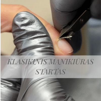 KLASIKINIS MANIKIŪRAS STARTAS